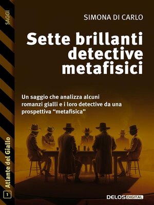 cover image of Sette brillanti detective metafisici